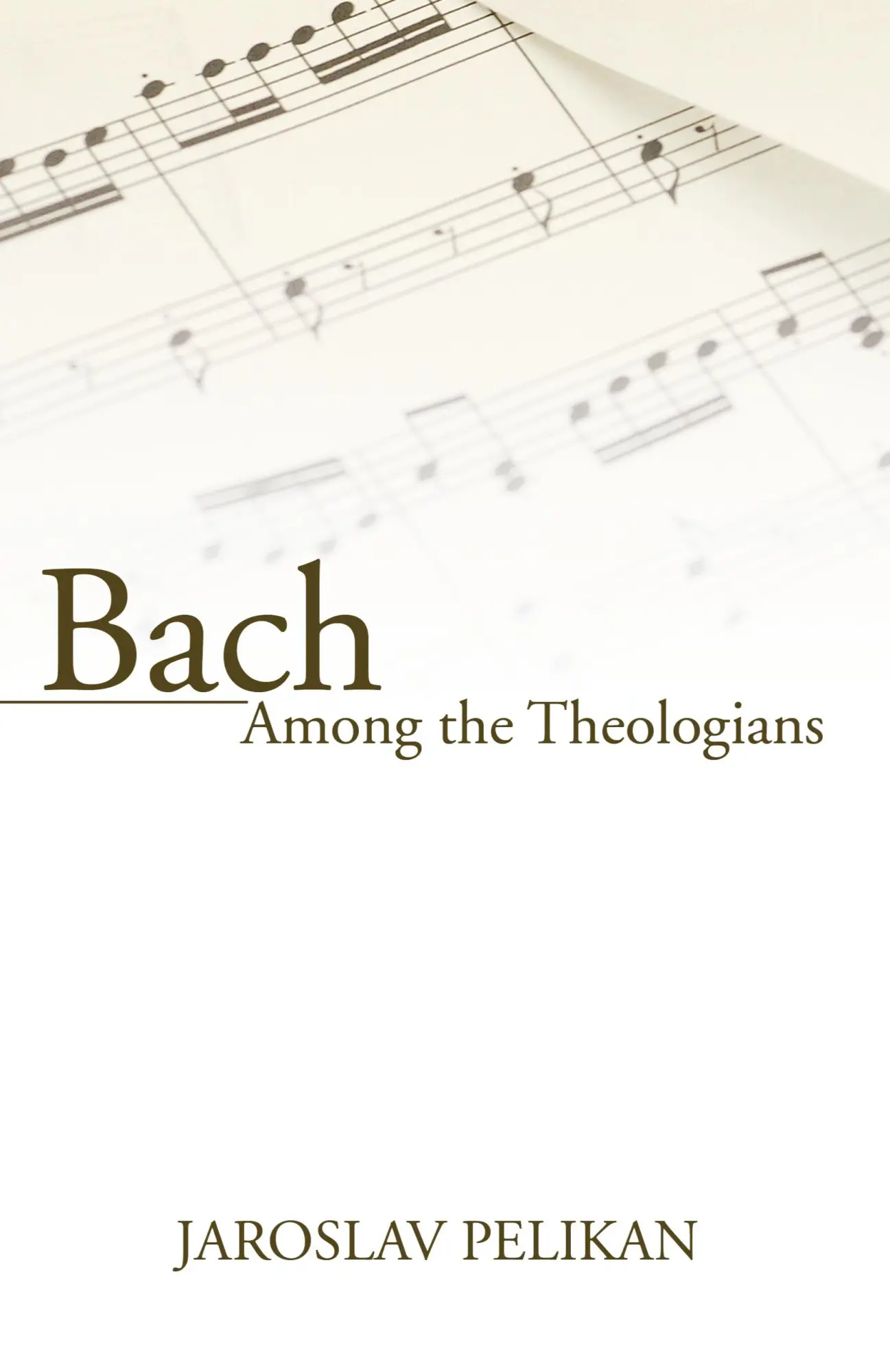 Cover: 9781597522779 | Bach Among the Theologians | Jaroslav Pelikan | Taschenbuch | Englisch