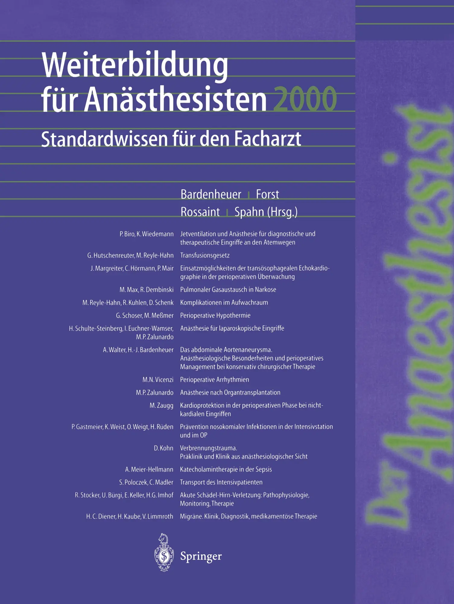 Weiterbildung für Anästhesisten 2000: Standardwissen für den Facharzt
