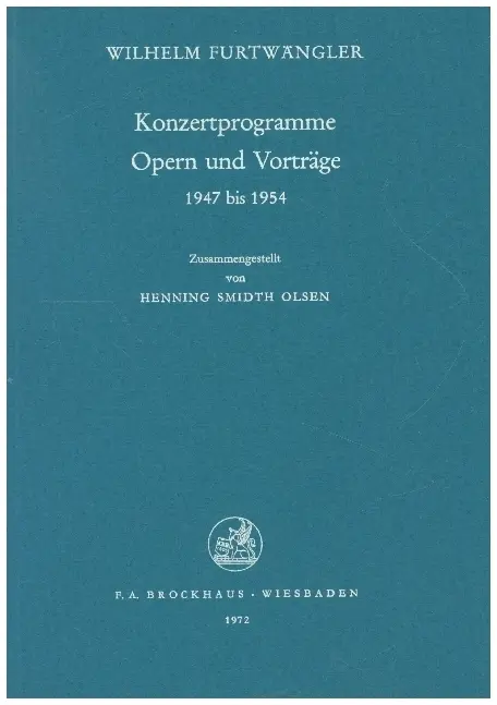 Cover: 9783795702779 | Konzertprogramme Opern und Vorträge 1947-1954 | Wilhelm Furtwängler