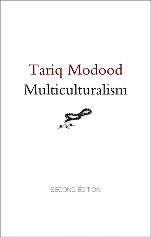 Cover: 9780745662879 | Multiculturalism | A Civic Idea | Tariq Modood | Taschenbuch | 208 S.