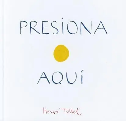Cover: 9781452112879 | Presiona Aqui | Herve Tullet | Buch | Gebunden | Englisch | 2012