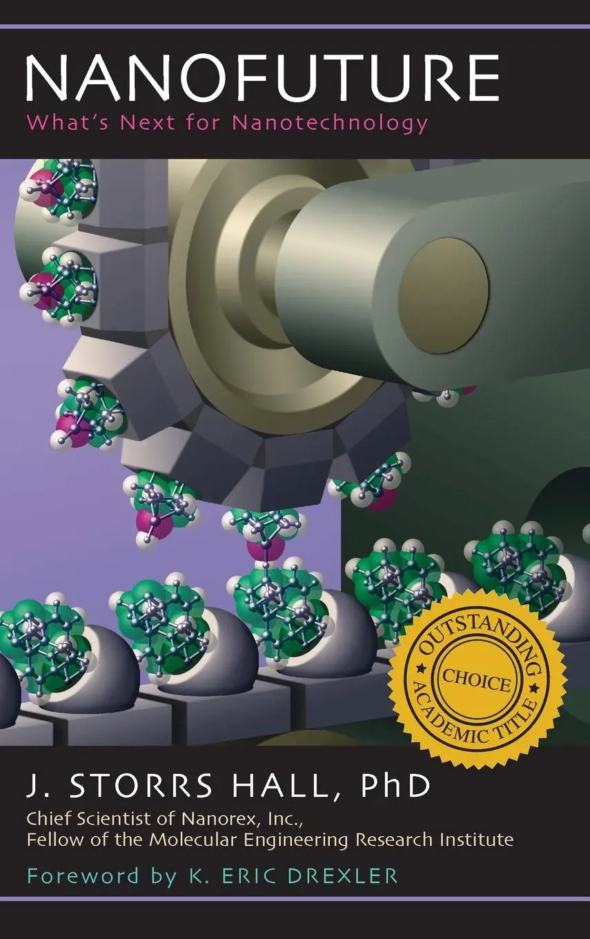 Cover: 9781591022879 | Nanofuture | What's Next For Nanotechnology | J Storrs Hall | Buch