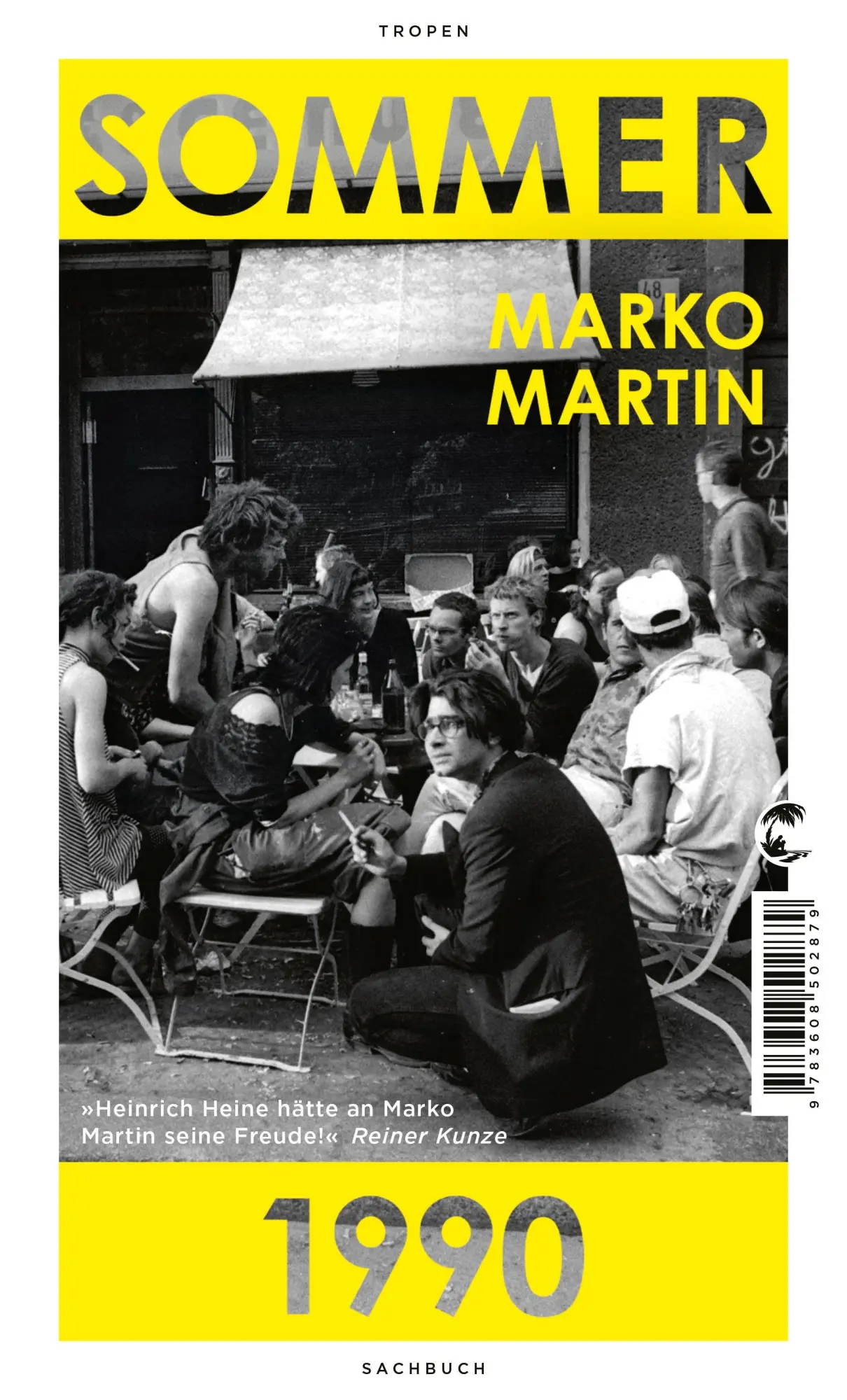Cover: 9783608502879 | Sommer 1990 | Ovid Preis und Reiner-Kunze-Preis 2025 | Marko Martin