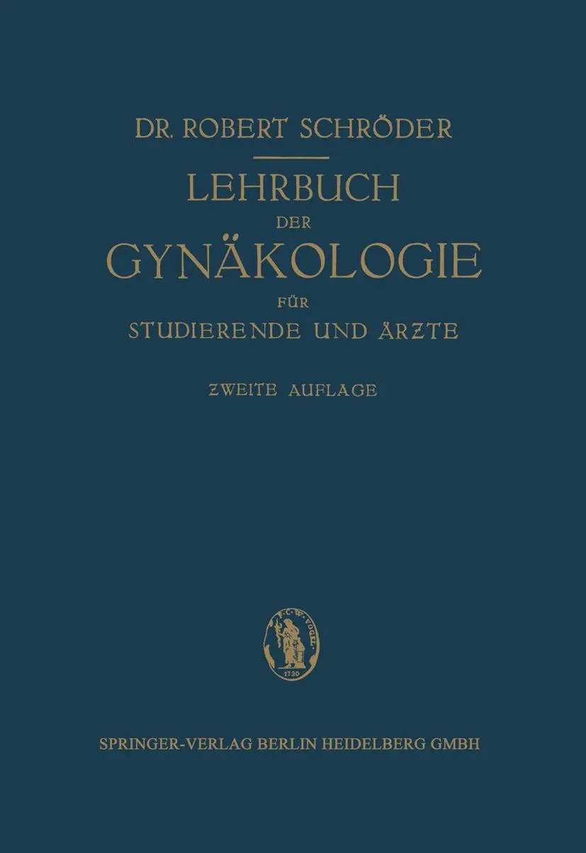 Lehrbuch der Gynäkologie: Für Studierende und Ärzte