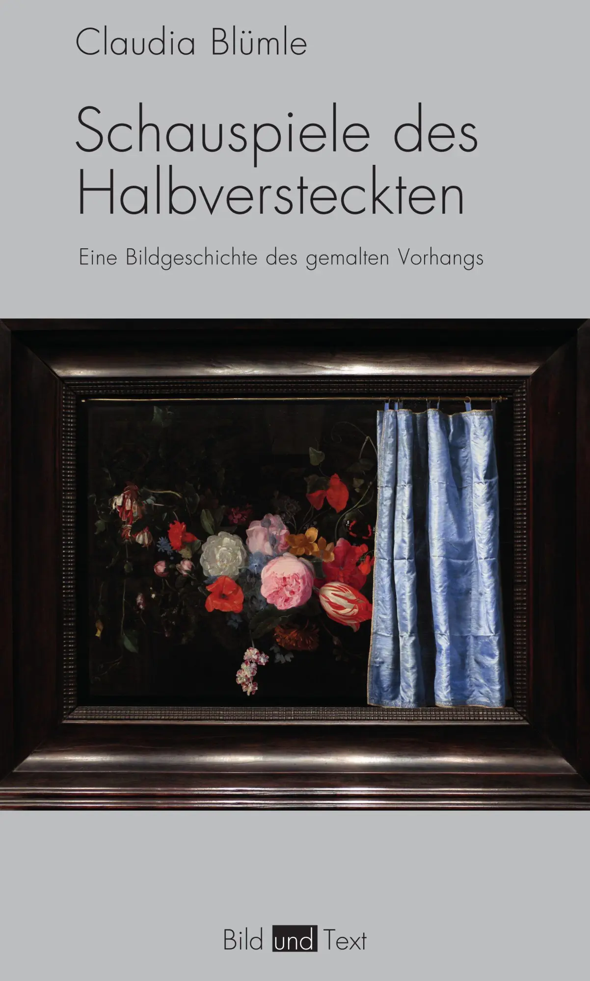 Cover: 9783770562879 | Schauspiele des Halbversteckten | Claudia Blümle | Taschenbuch | 2026