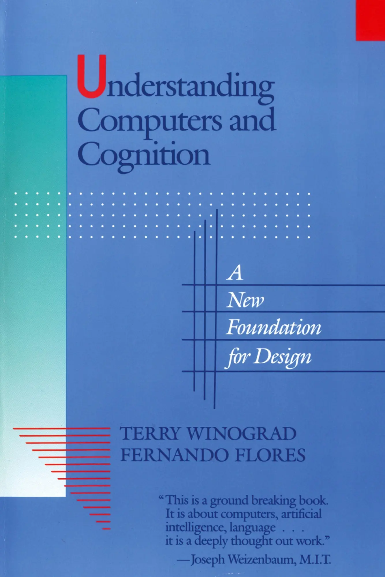 Cover: 9780201112979 | Understanding Computers and Cognition: A New Foundation for Design