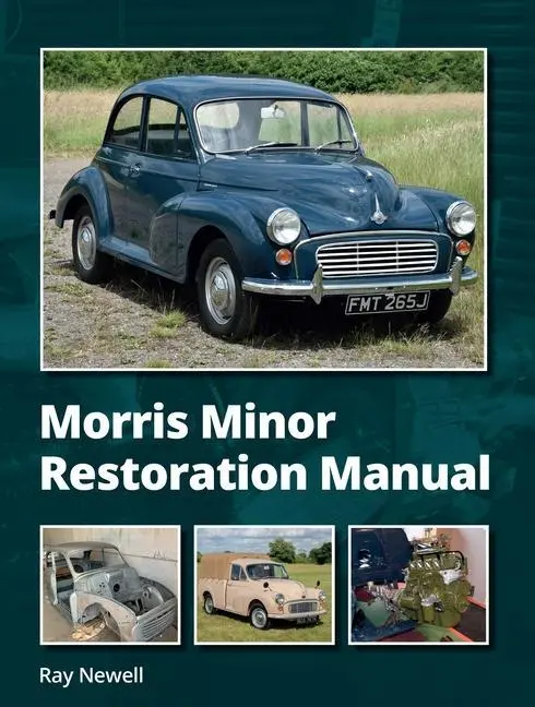 Cover: 9780719842979 | Morris Minor Restoration Manual | Ray Newell | Buch | Englisch | 2024