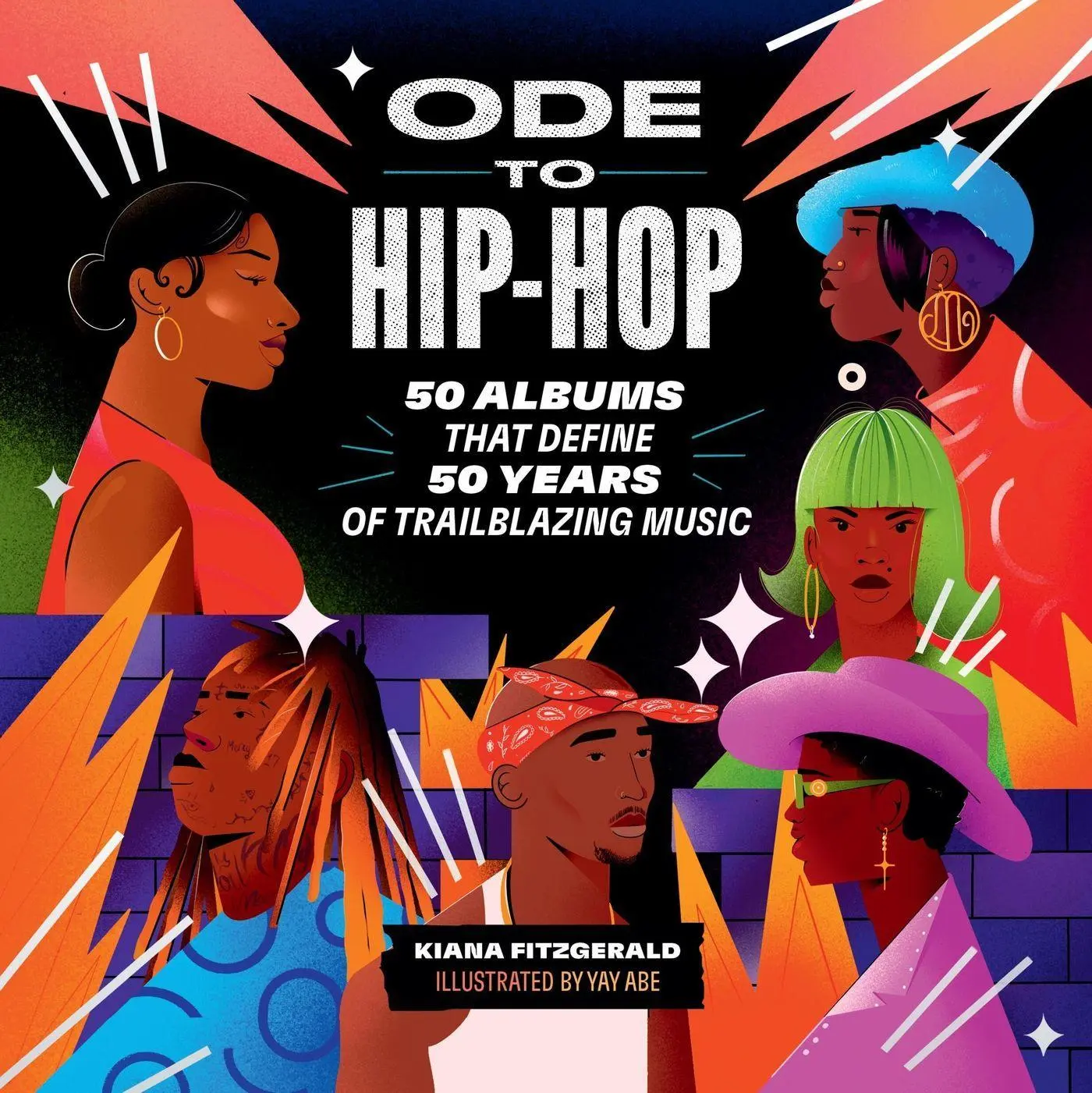 Cover: 9780762482979 | Ode to Hip-Hop | 50 Albums That Define 50 Years of Trailblazing Music