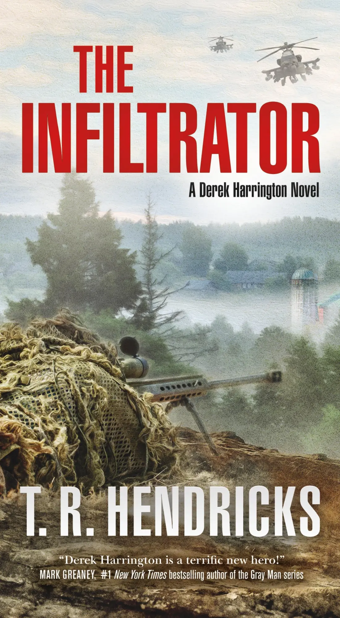 Cover: 9781250832979 | The Infiltrator | A Derek Harrington Novel | T R Hendricks | Buch