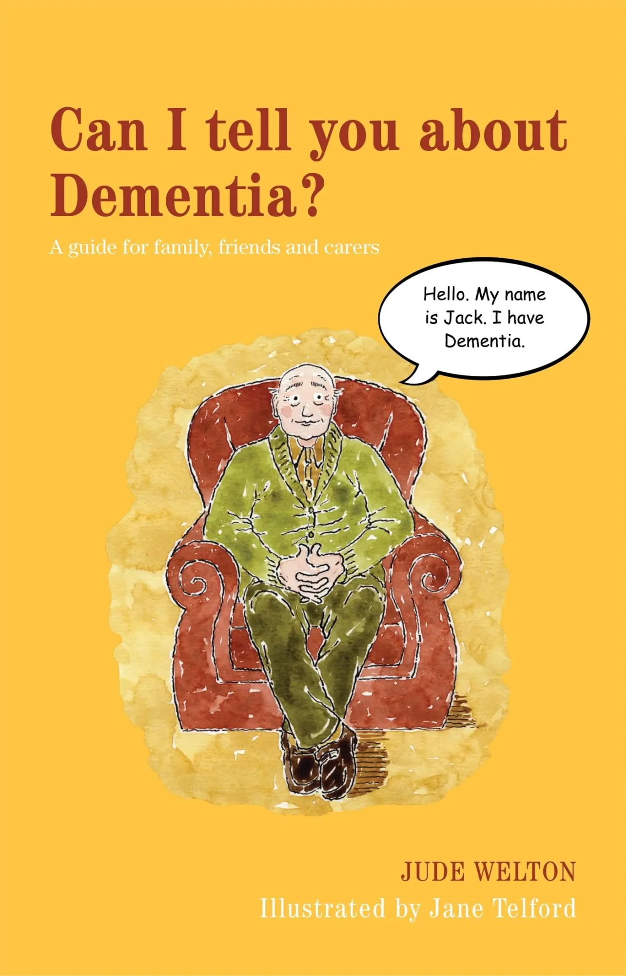 Cover: 9781849052979 | Can I tell you about Dementia? | Jude Welton | Taschenbuch | Englisch