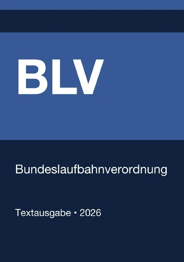 Cover: 9783565312979 | BLV - Bundeslaufbahnverordnung (Deutschland) 2026 | Deutschland | Buch
