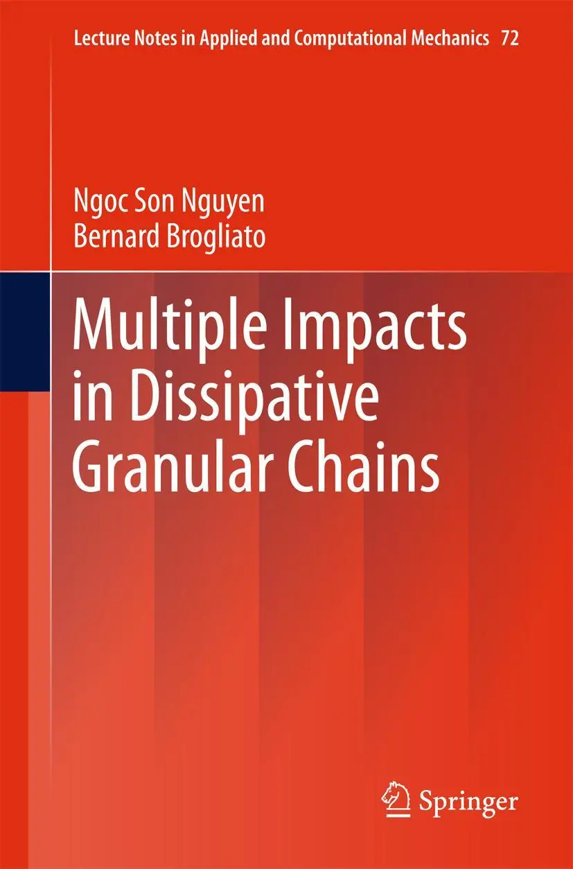 Cover: 9783642392979 | Multiple Impacts in Dissipative Granular Chains | Brogliato (u. a.)