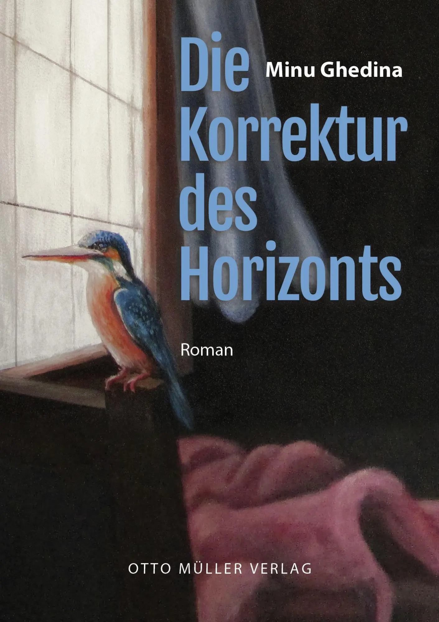 Cover: 9783701312979 | Die Korrektur des Horizonts | Minu Ghedina | Buch | 507 S. | Deutsch