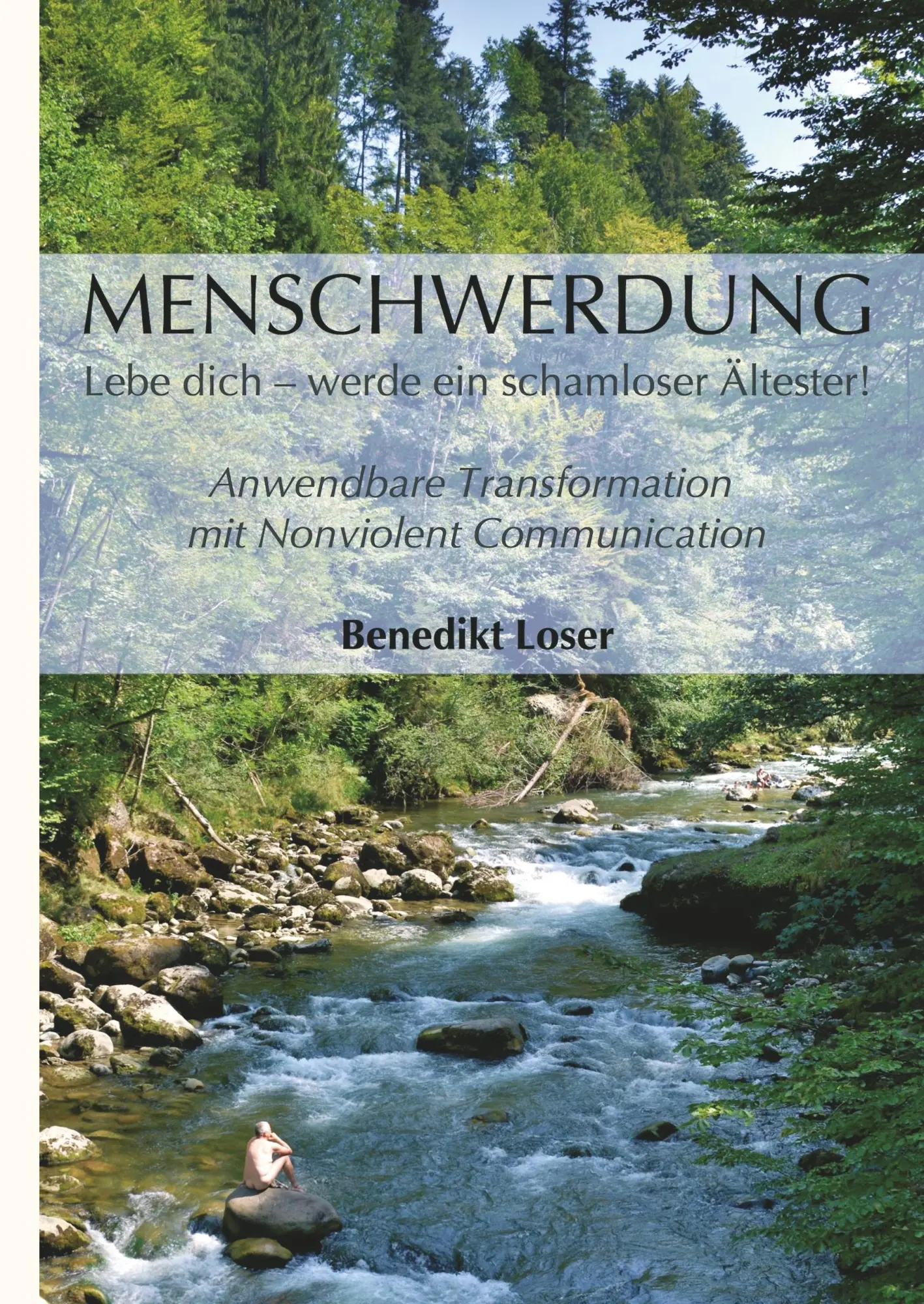 Cover: 9783746962979 | Menschwerdung | Lebe dich - werde ein schamloser Ältester! | Loser