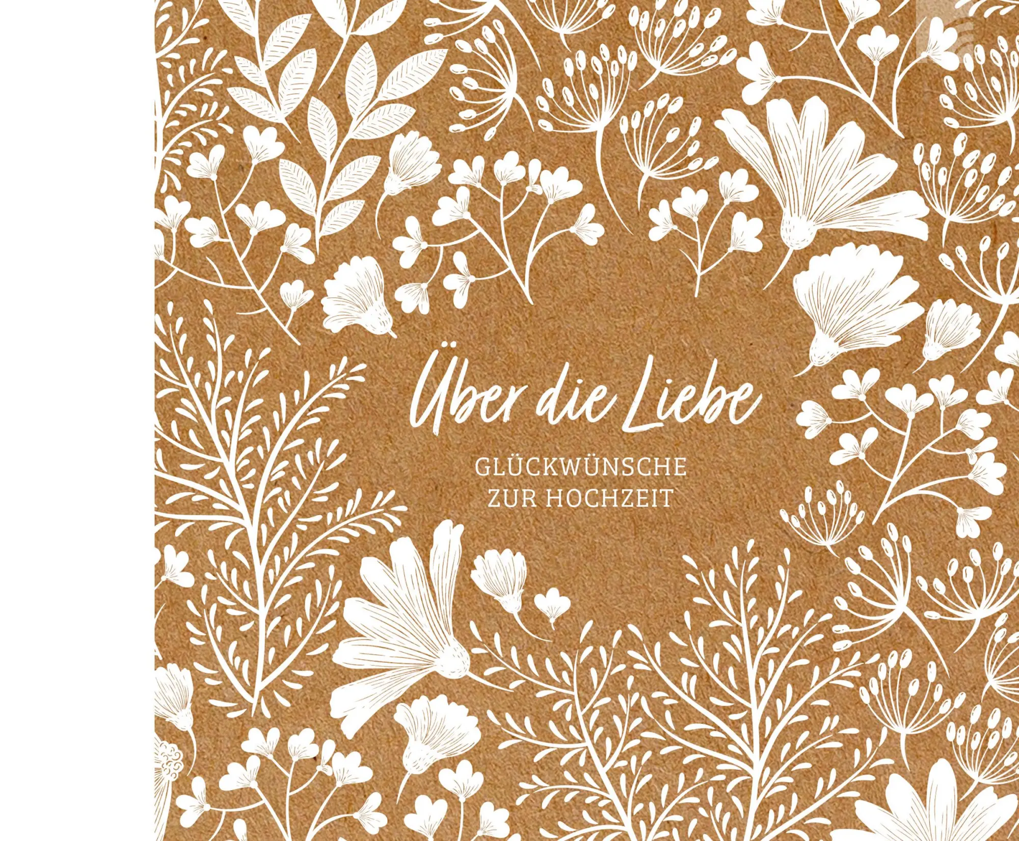 Cover: 9783765532979 | Über die Liebe - Geschenkbuch | Glückwünsche zur Hochzeit | Anne Engel
