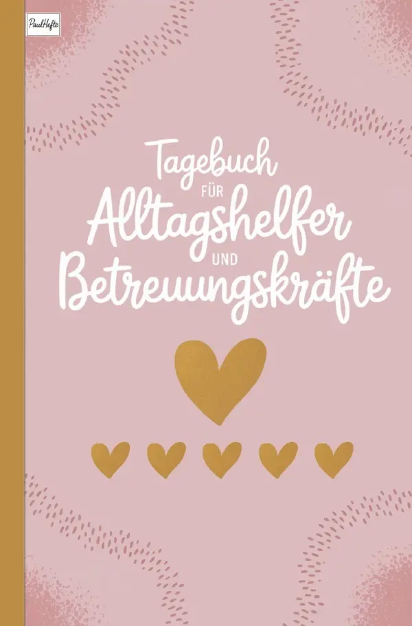 Cover: 9783819772979 | Tagebuch für Alltagshelfer und Betreuungskräfte | Paul Hefte | Buch
