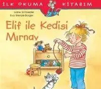 Cover: 9786052952979 | Ilk Okuma Kitabim - Elif Ile Kedisi Mirnav | Liane Schneider | Buch