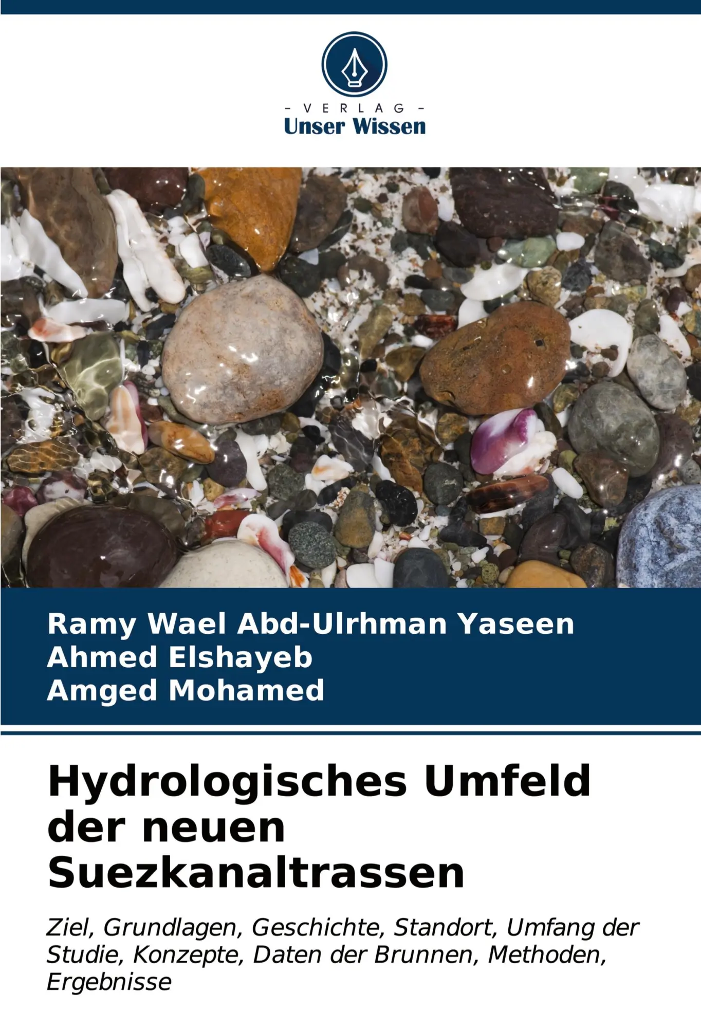 Cover: 9786206942979 | Hydrologisches Umfeld der neuen Suezkanaltrassen | Yaseen (u. a.)