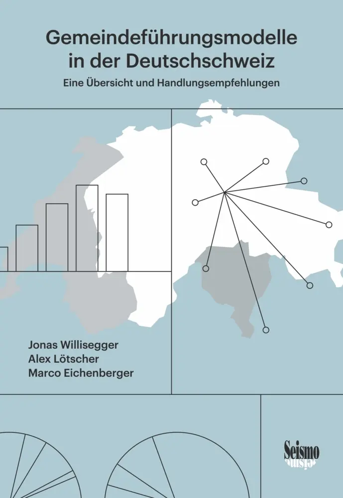 Cover: 9783037773079 | Gemeindeführungsmodelle in der Deutschschweiz | Eichenberger (u. a.)