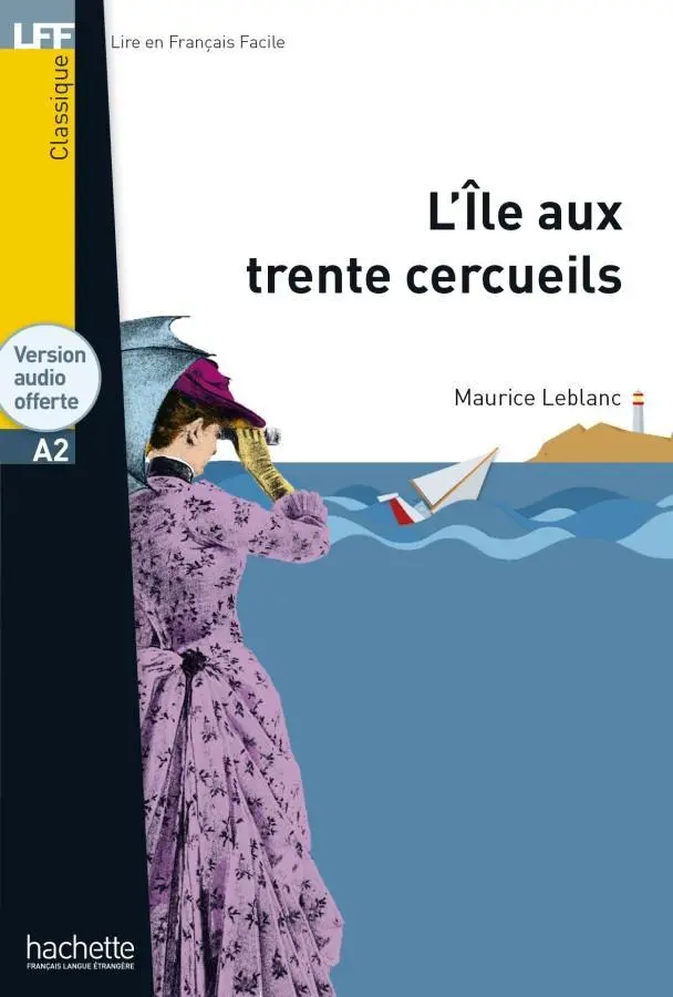 Cover: 9783194333079 | L'Île aux Trente Cercueils | Maurice Leblanc | Taschenbuch | 112 S.