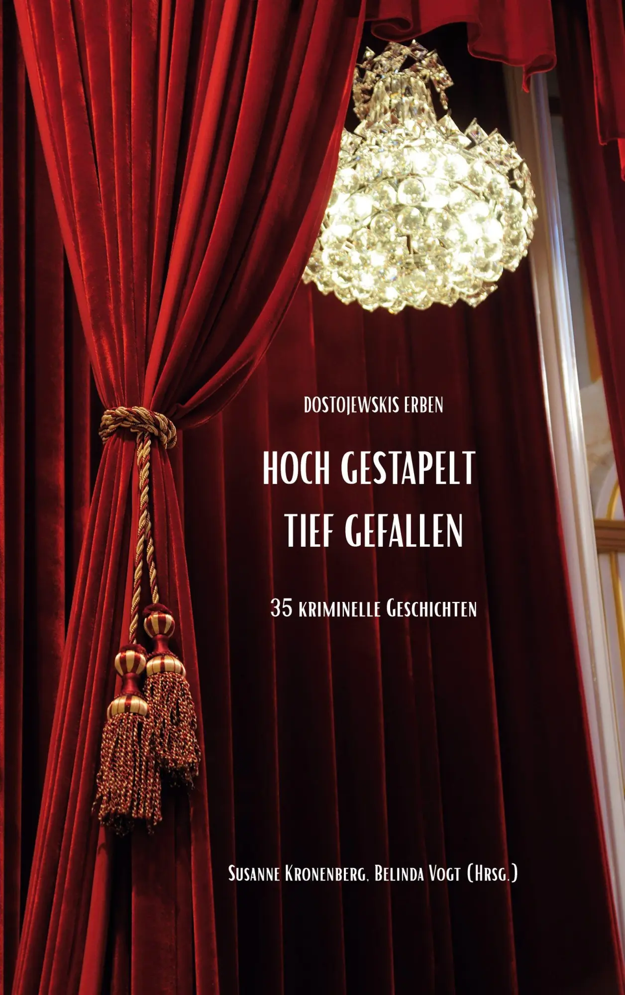 Cover: 9783695133079 | Hoch gestapelt, tief gefallen | 35 kriminelle Geschichten | Buch
