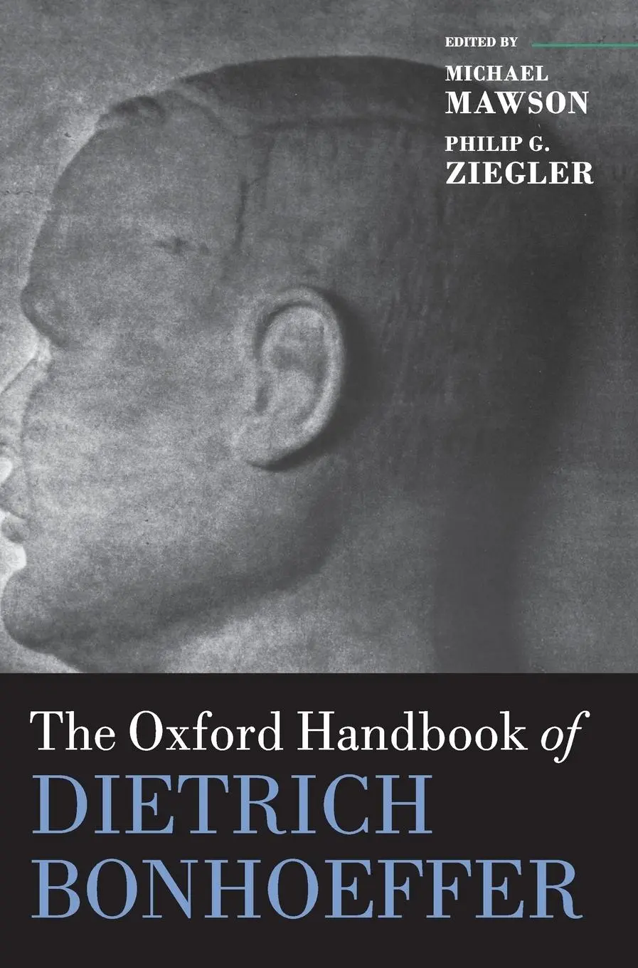 Cover: 9780198753179 | Oxford Handbook of Dietrich Bonhoeffer | Michael Mawson (u. a.) | Buch