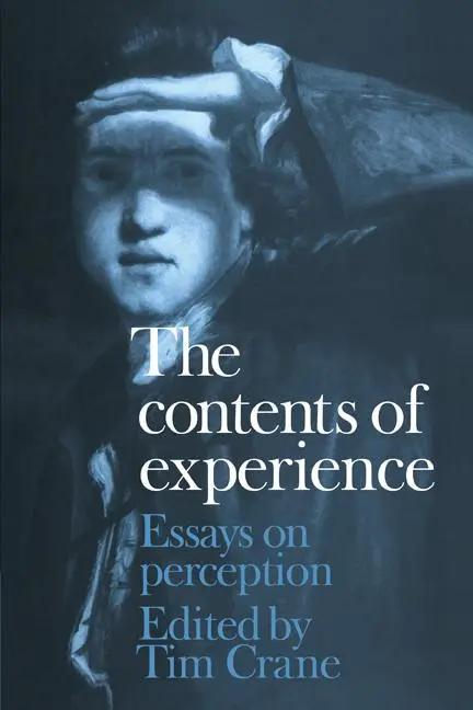 Cover: 9780521173179 | The Contents of Experience | Essays on Perception | Tim Crane | Buch