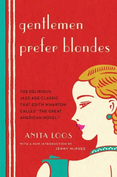 Cover: 9780871403179 | Gentlemen Prefer Blondes: The Illuminating Diary of a Professional...
