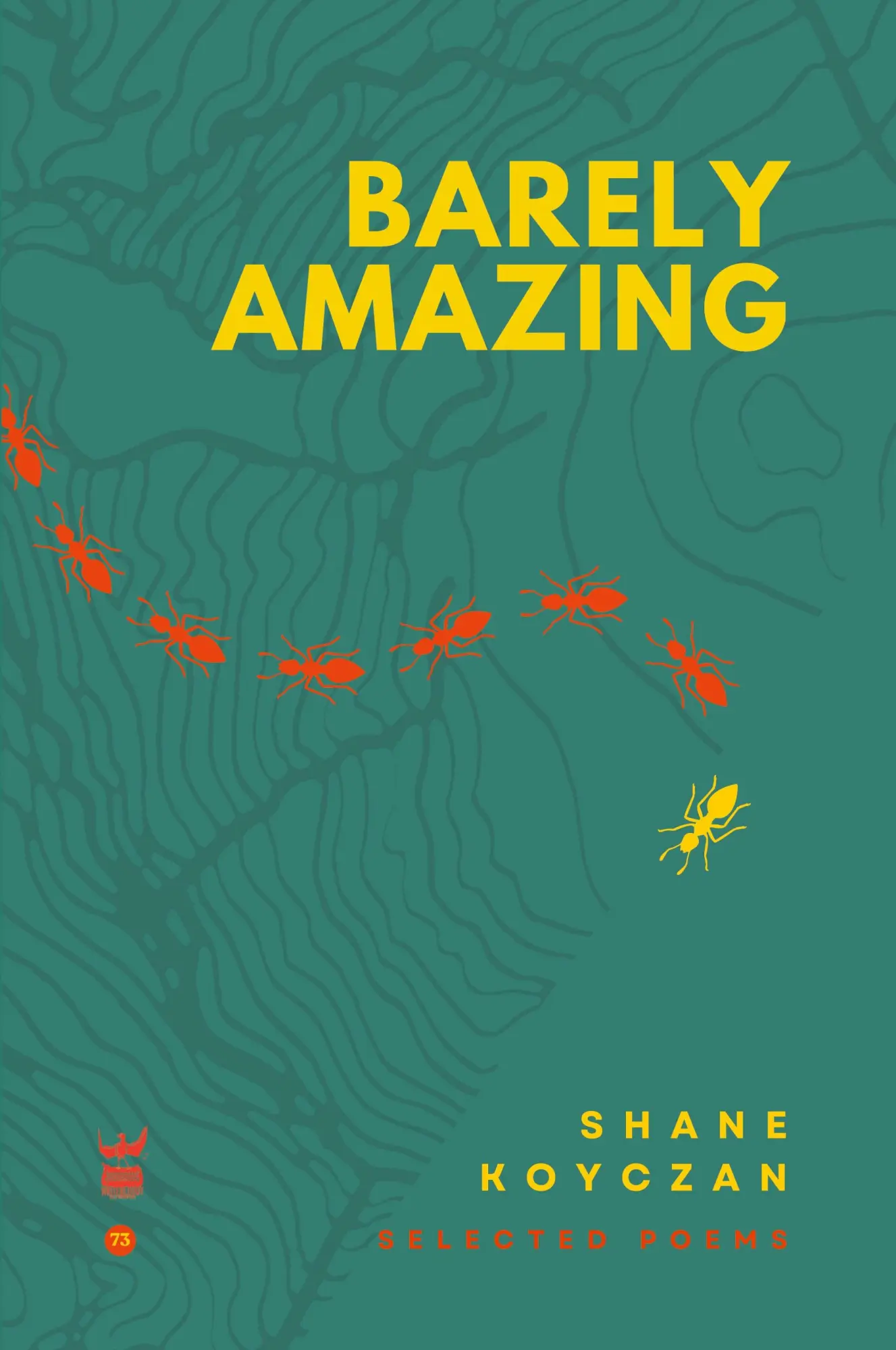 Cover: 9780984503179 | Barely Amazing | Selected Poems | Shane Koyczan | Taschenbuch | 2024