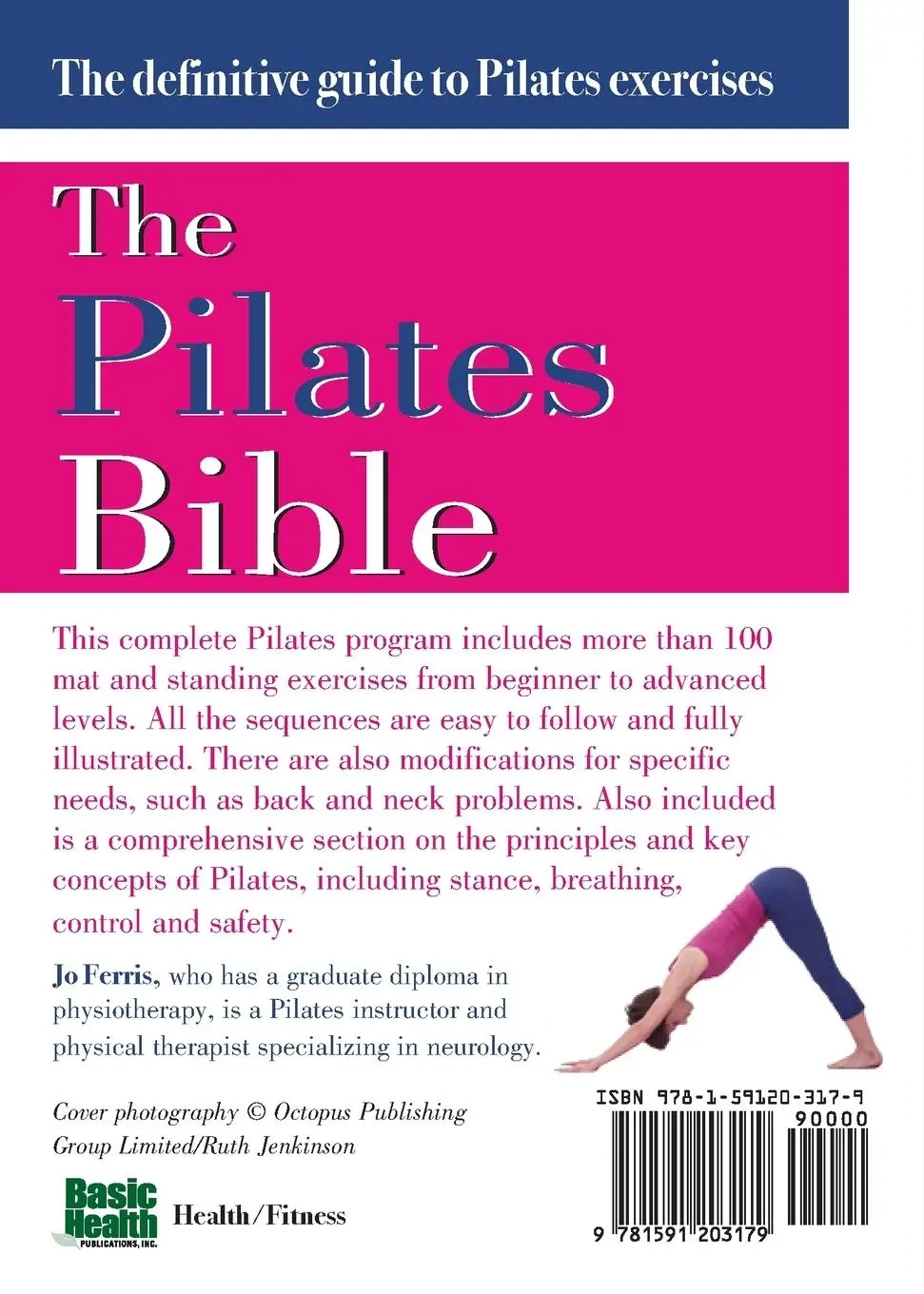 Rückseite: 9781591203179 | The Pilates Bible | The definitive guide to Pilates excercise | Ferris