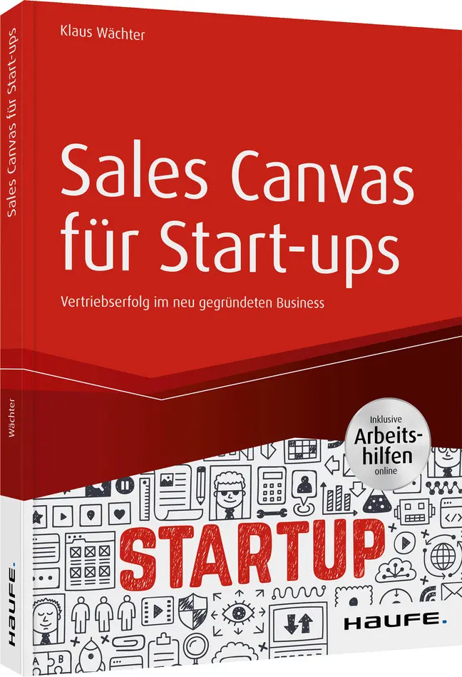 Cover: 9783648143179 | Sales Canvas für Start-ups - inkl. Arbeitshilfen online | Wächter