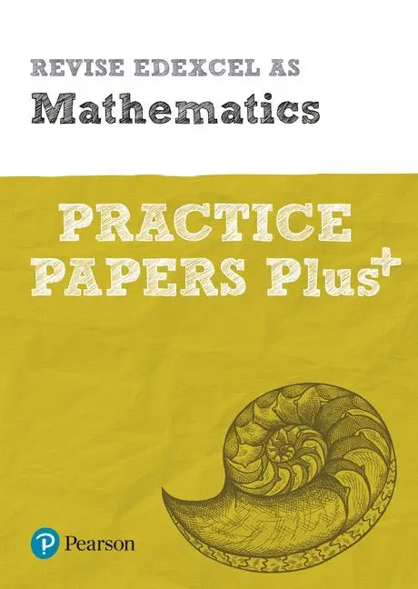Cover: 9781292213279 | Revise Edexcel AS Mathematics Practice Papers Plus - for 2025, 2026...