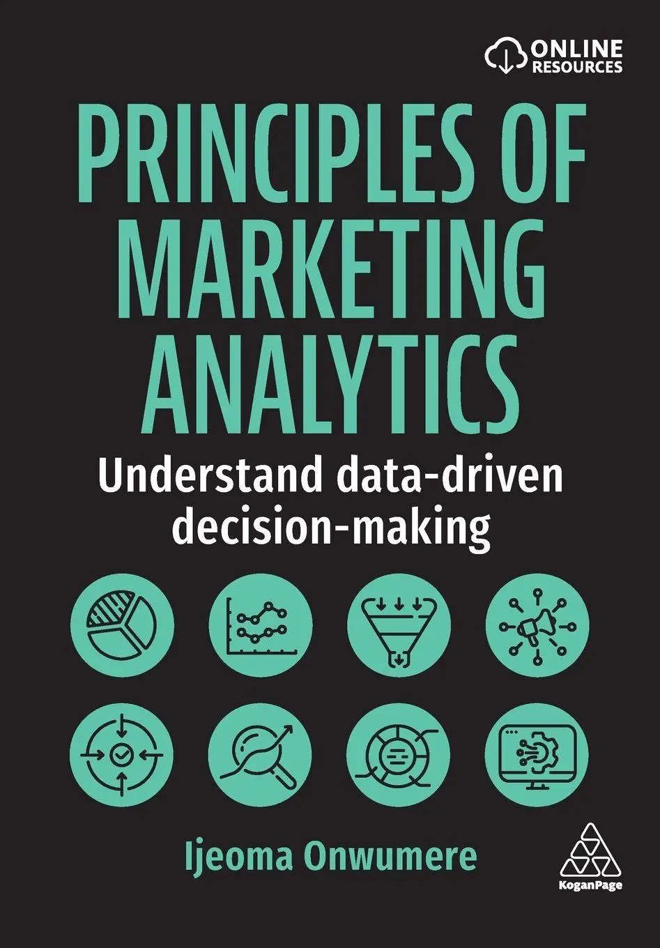 Cover: 9781398623279 | Principles of Marketing Analytics | Ijeoma Onwumere | Taschenbuch