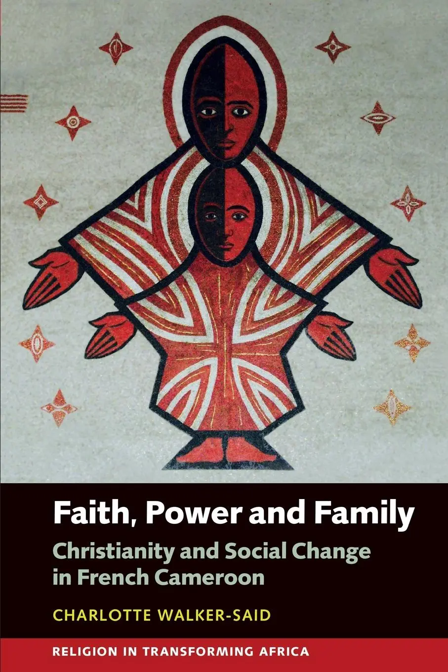 Cover: 9781847013279 | Faith, Power and Family | Charlotte Walker-Said | Taschenbuch | 2022
