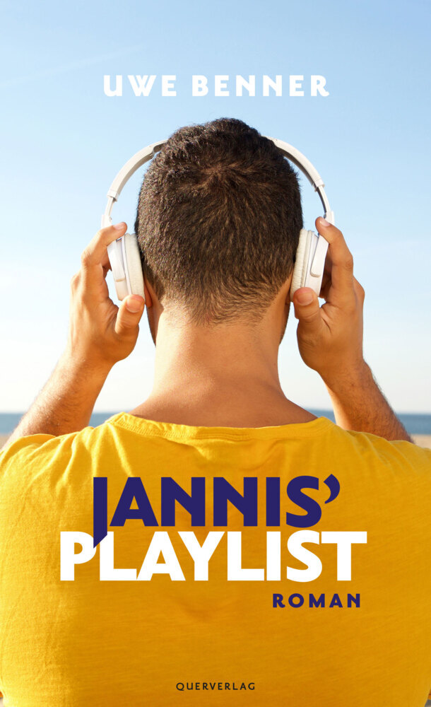 Cover: 9783896563279 | Jannis' Playlist | Roman | Uwe Benner | Taschenbuch | 368 S. | Deutsch