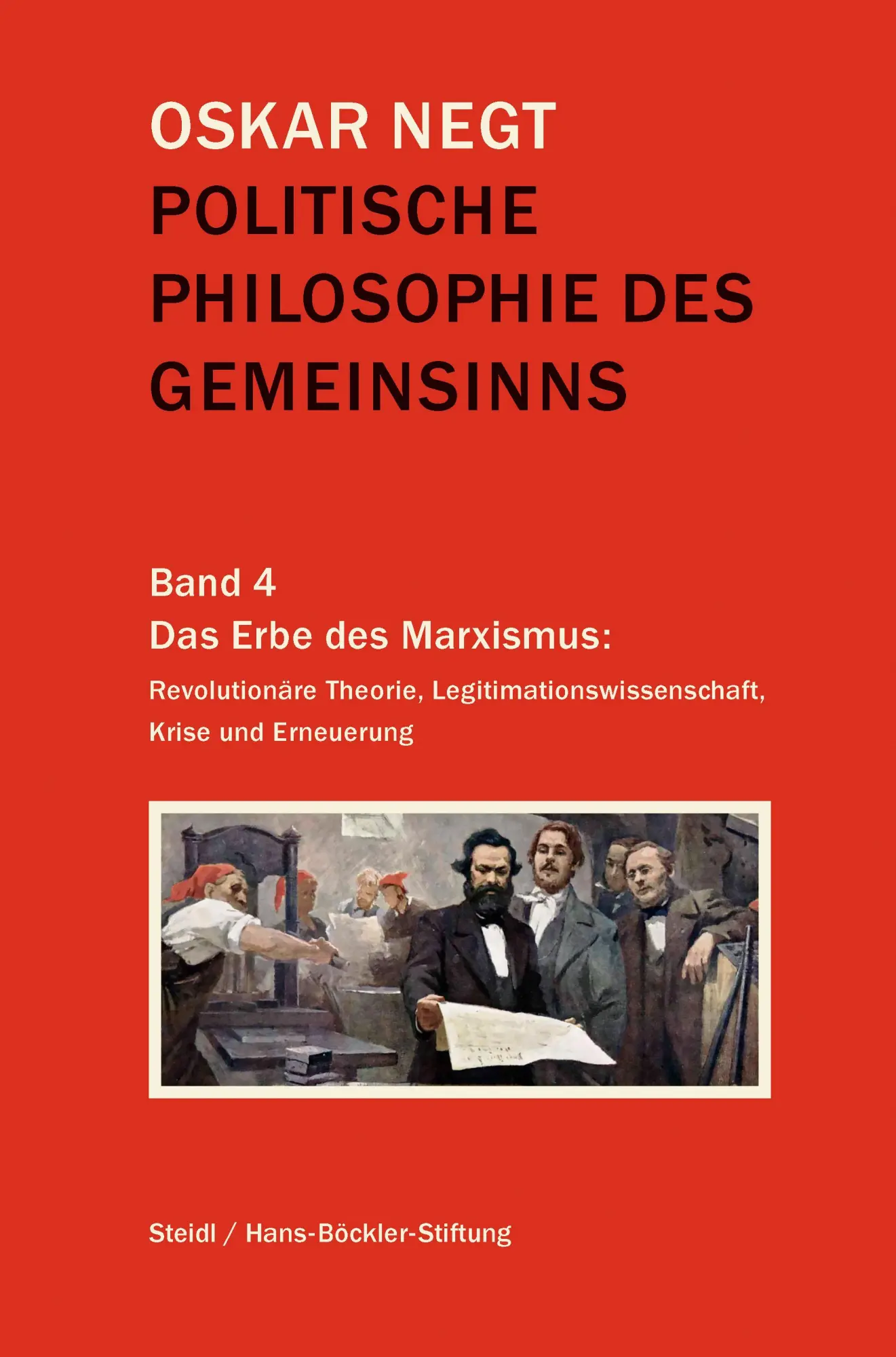 Cover: 9783969993279 | Politische Philosophie des Gemeinsinns Band 4 | Oskar Negt | Buch