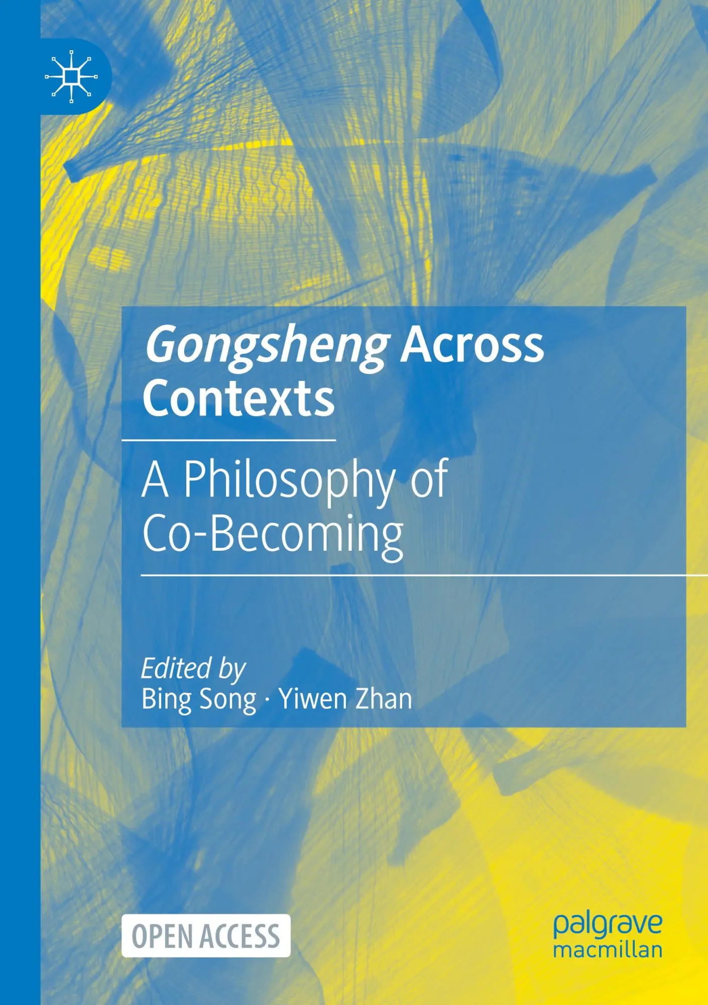 Cover: 9789819973279 | Gongsheng Across Contexts | A Philosophy of Co-Becoming | Zhan (u. a.)