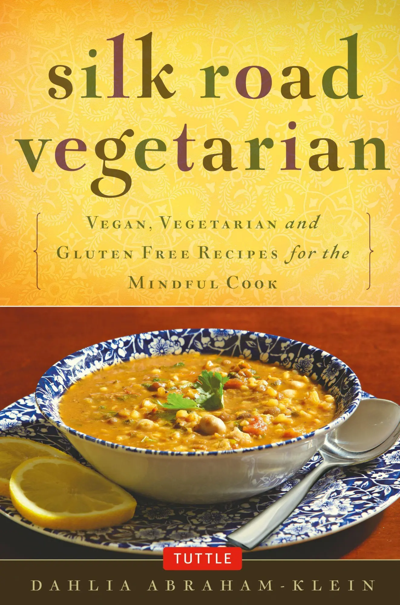 Cover: 9780804843379 | Silk Road Vegetarian | Dahlia Abraham-Klein | Taschenbuch | Englisch