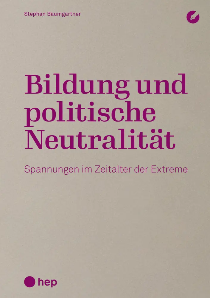 Cover: 9783035523379 | Bildung und politische Neutralität | Stephan Baumgartner | Taschenbuch