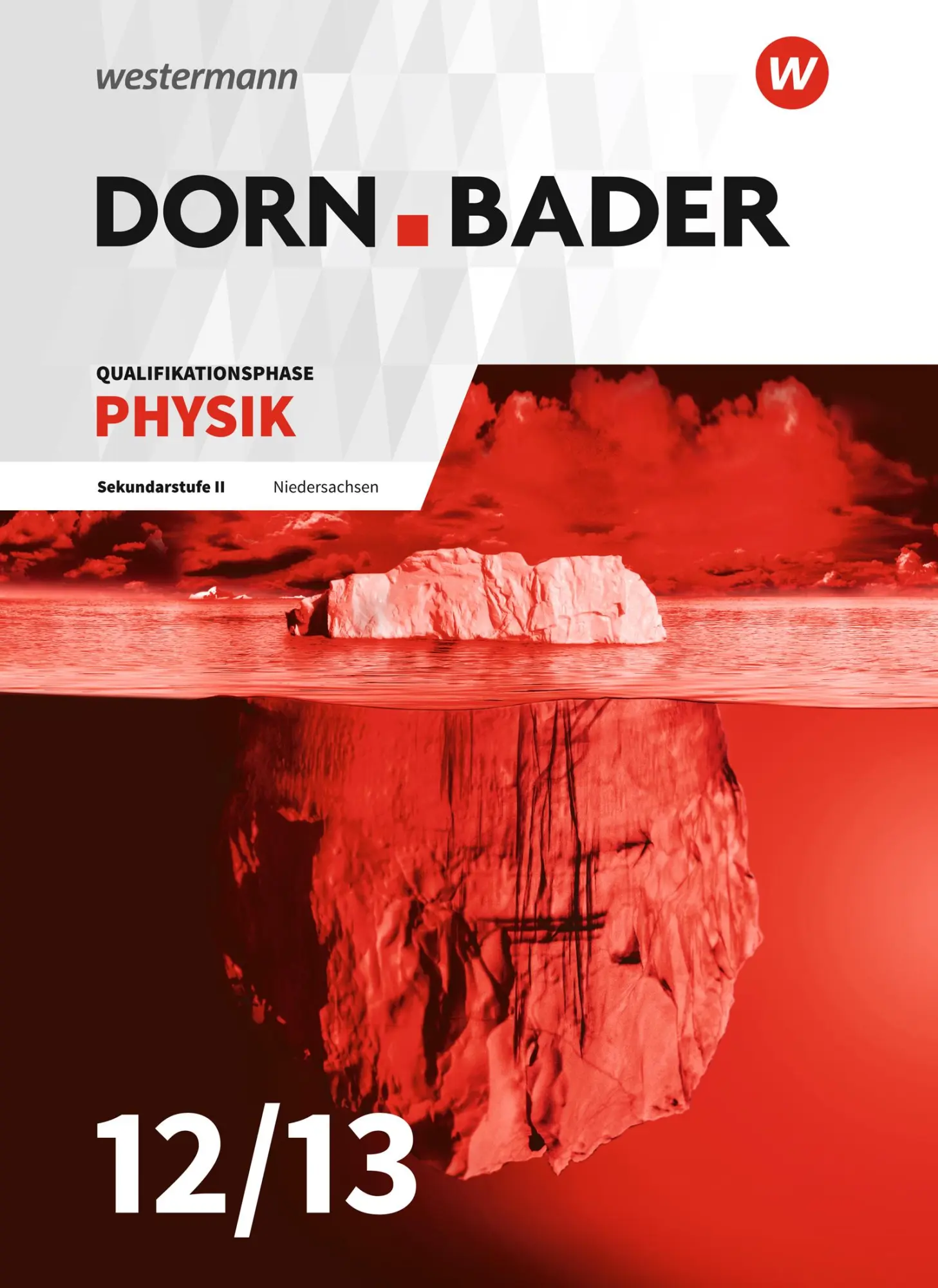 Cover: 9783141523379 | Dorn / Bader Physik SII. Schulbuch. Qualifikationsphase. Niedersachsen