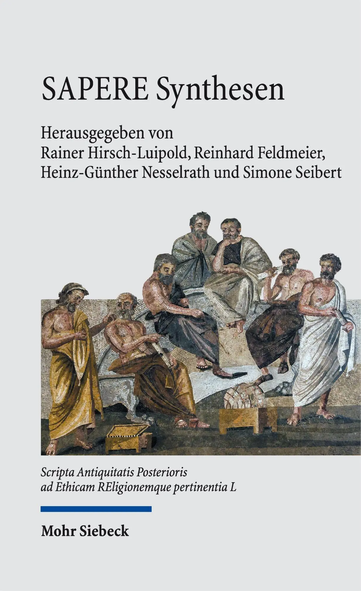 Cover: 9783162003379 | SAPERE Synthesen | Rainer Hirsch-Luipold (u. a.) | Buch | 287 S.