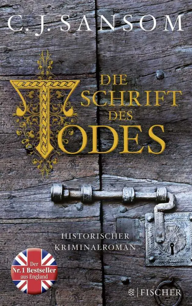 Cover: 9783596033379 | Die Schrift des Todes | Historischer Kriminalroman | Sansom | Buch Cover: 9783596033379 | Die Schrift des Todes | Historischer Kriminalroman | Sansom | Buch