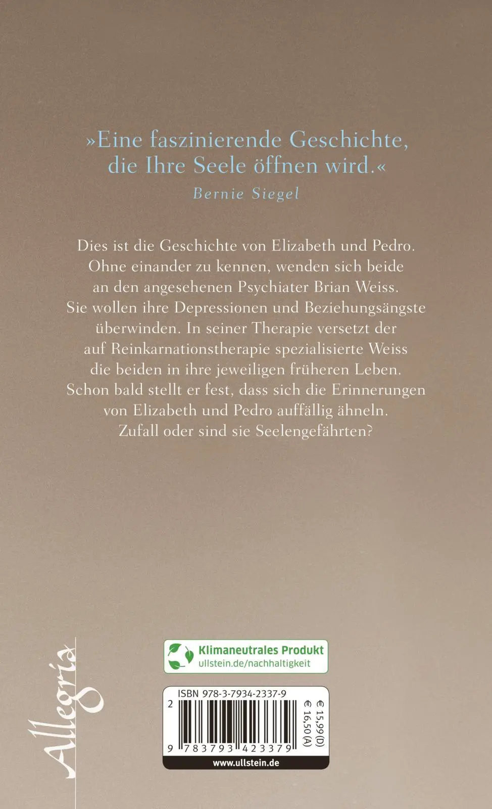 Rückseite: 9783793423379 | Die Liebe kennt keine Zeit | Brian L. Weiss | Buch | 288 S. | Deutsch