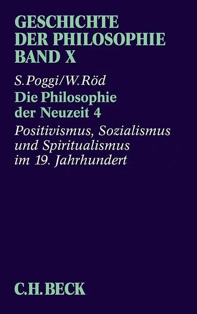Cover: 9783406313479 | Die Philosophie der Neuzeit 4: Positivismus, Sozialismus und...