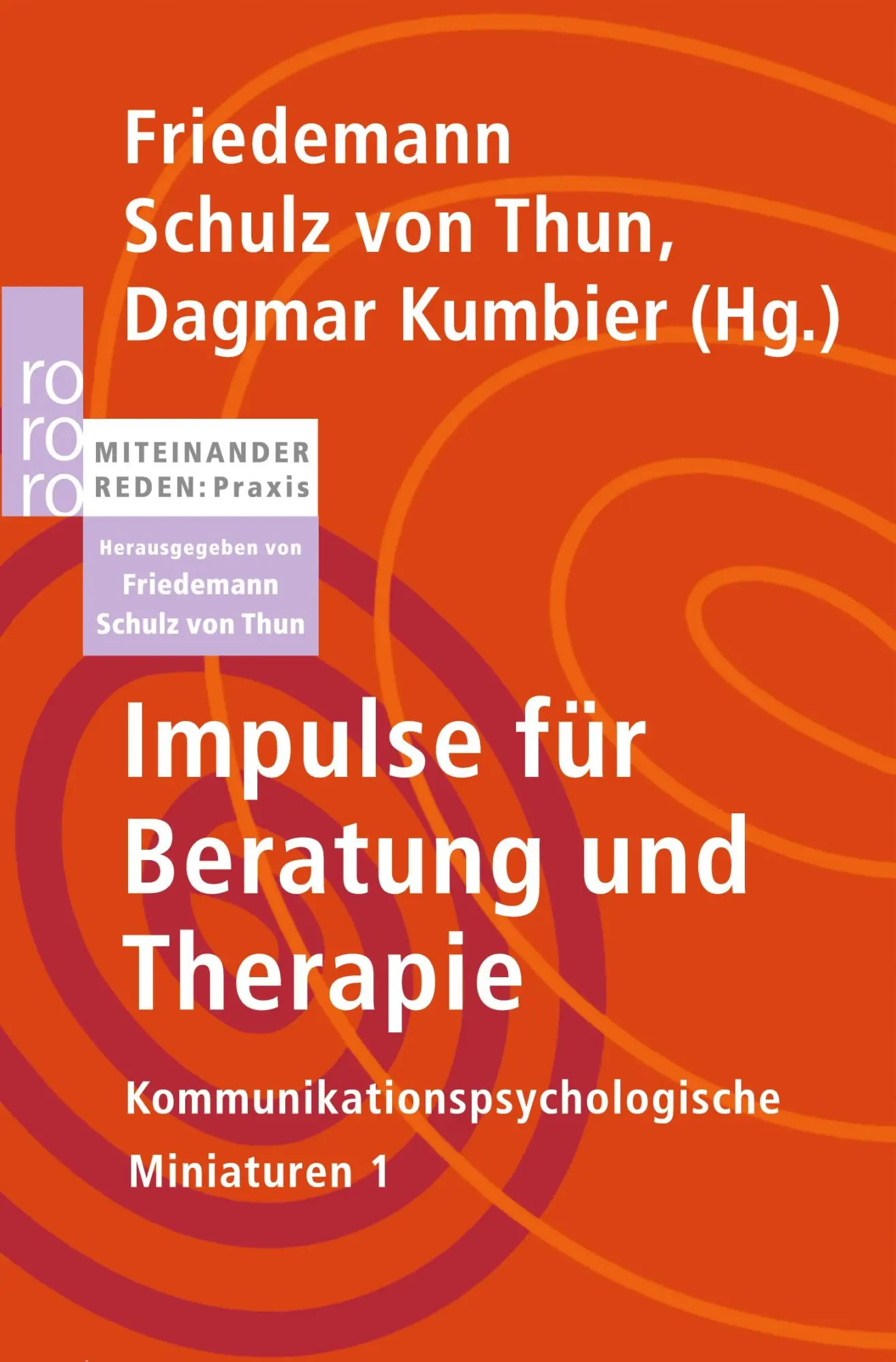 Cover: 9783499623479 | Impulse für Beratung und Therapie | Friedemann Schulz Von Thun (u. a.)