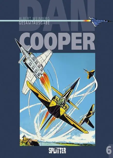 Cover: 9783958393479 | Dan Cooper Gesamtausgabe 06 | Albert Weinberg | Buch | 208 S. | 2017