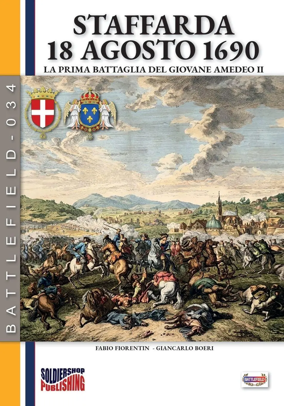 Cover: 9791255893479 | Staffarda 18 agosto 1690 | Giancarlo Boeri (u. a.) | Taschenbuch