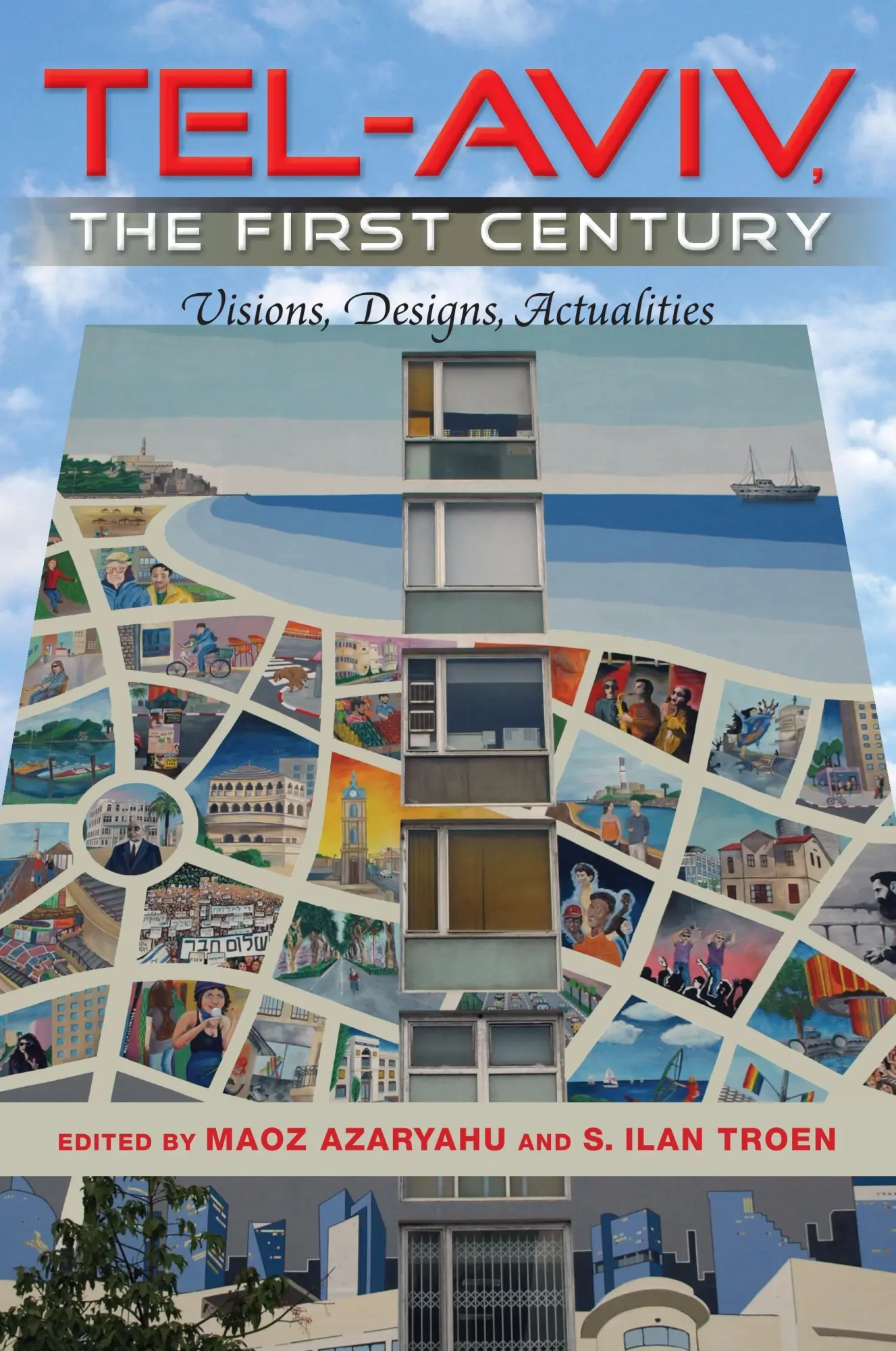 Cover: 9780253223579 | Tel-Aviv, the First Century | Visions, Designs, Actualities | Buch
