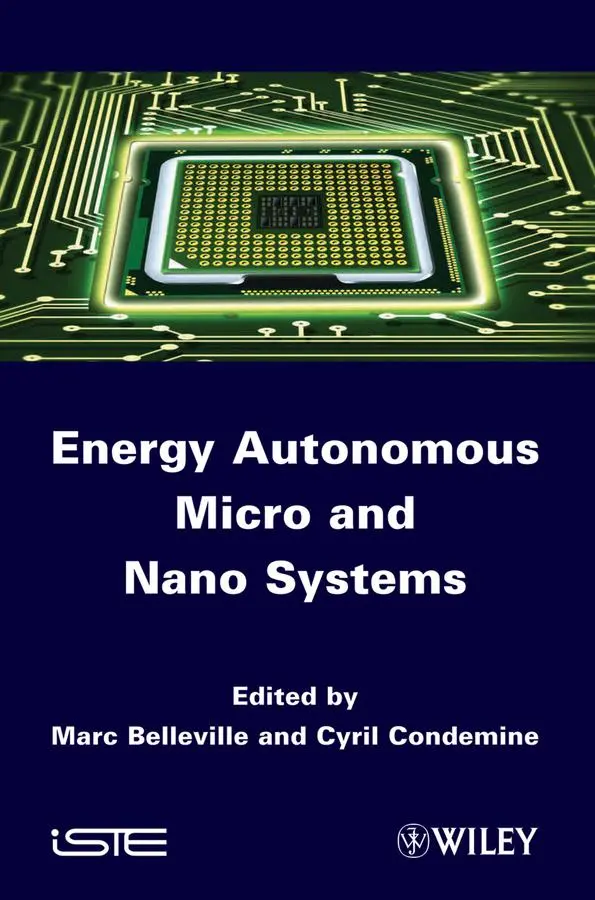 Cover: 9781848213579 | Energy Autonomous Micro and Nano Systems | Marc Belleville (u. a.)
