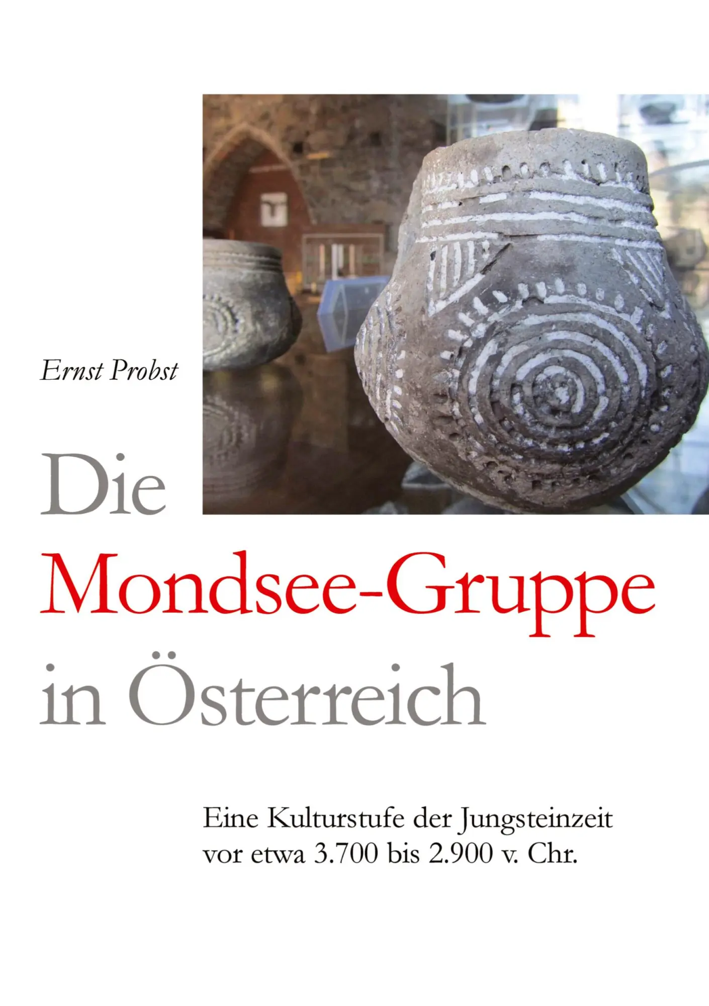 Cover: 9783384463579 | Die Mondsee-Gruppe in Österreich | Ernst Probst | Buch | 44 S. | 2024